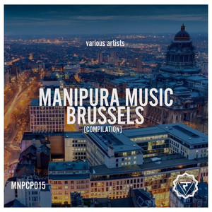 Manipura Music Brussels [Compilation]