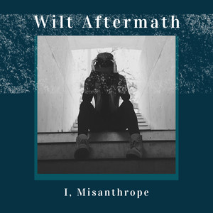 Wilt Aftermath (Explicit)