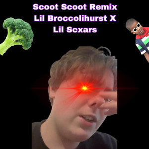 Scoot Scoot (Explicit)