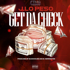 Get Da Check (Explicit)