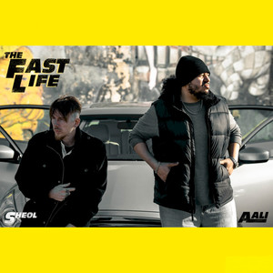 The Fast Life (Explicit)