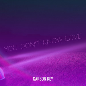 You Don't Know Love (Explicit)