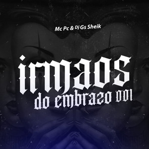 Irmãos do embrazo 001 (Explicit)