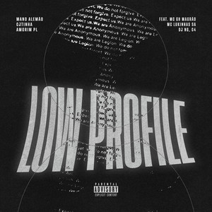 Low Profile (Explicit)
