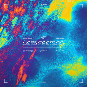 Let's Pretend(feat. Garret Rapp)