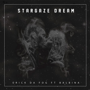 Stargaze Dream (feat. Balbina)