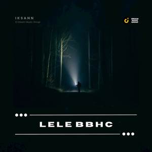 Lele BBHC