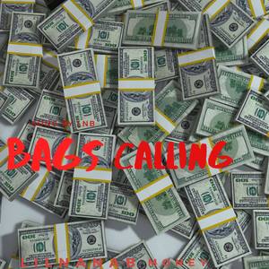 Bags Calling (Explicit)