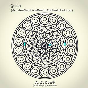 Quia(GoldenSectionMusicForMeditation)