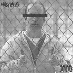 Maschere (Explicit)
