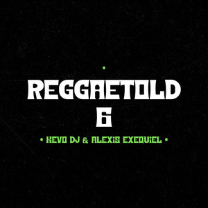 ReggaetOLD 6