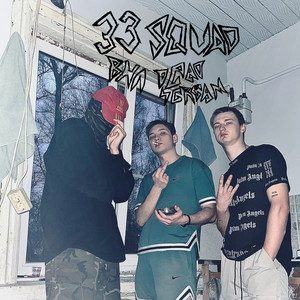 33SQUAD (Explicit)