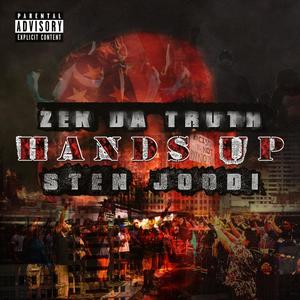 Hands Up (feat. Sten Joddi) [Explicit]