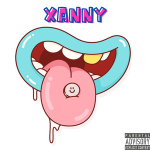Xanny (Explicit)