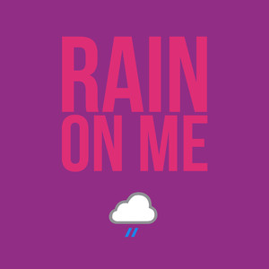 Rain on Me (Acoustic)