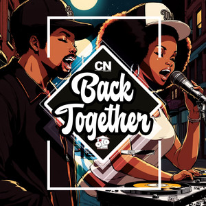 Back Together (What The Flack Mix)