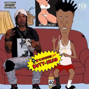 $'Edout and Butthead (Explicit)