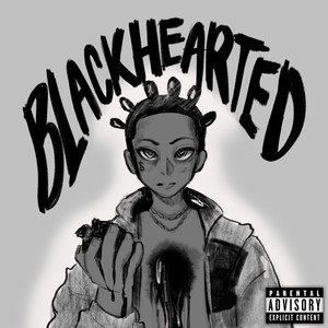 Blackhearted (Explicit)