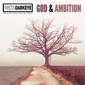 God & Ambition