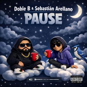 PAUSE (feat. Doble B)