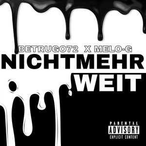 Nicht mehr weit (Explicit)