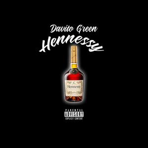 Hennessy (Explicit)