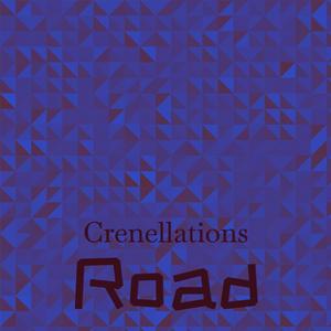 Crenellations Road