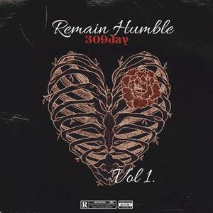 Remain Humble (Explicit)