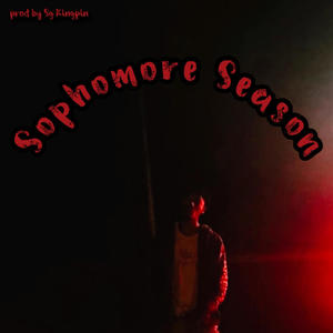 Sophomore Season (Explicit)