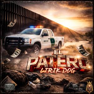 EL PATERO (Explicit)