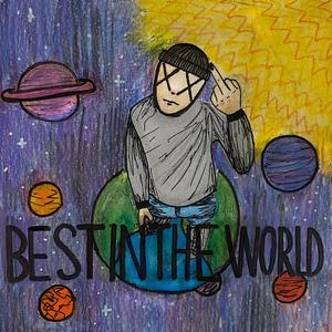 Best in The World (Explicit)