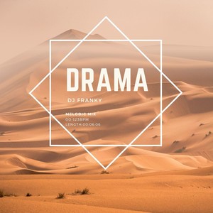 Drama (Melodic Mix)