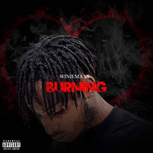 Burning (Explicit)