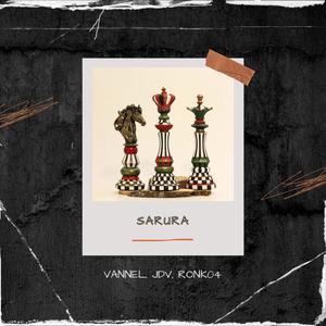 sarura (feat. Vannel & Ronk04) (Explicit)