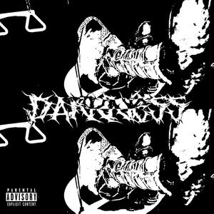 DARKNESS (Explicit)