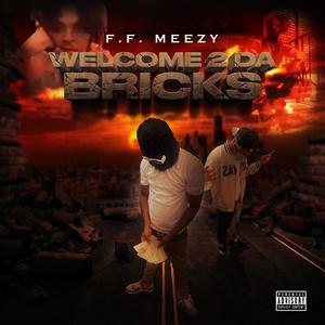 Welcome 2 Da Bricks (feat. Li Treal) [Explicit]