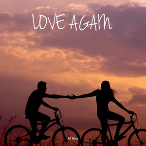 LOVE AGAIN