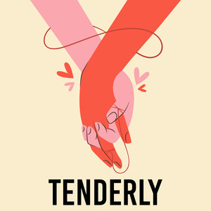 Tenderly