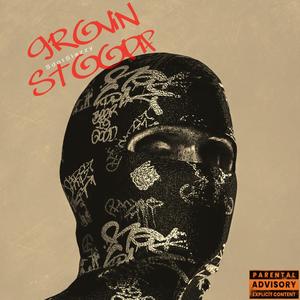 Grovin Stoopid (Explicit)