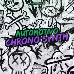 automotivo Chormo Synth (Explicit)