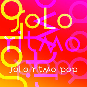 Solo Ritmo Pop (Explicit)