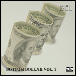 Bottom Dollar, Vol. 3 (Explicit)