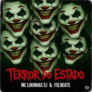 Terror do Estado (Explicit)