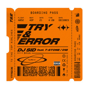 Try & Error (feat. T-STONE & 018) [Explicit]