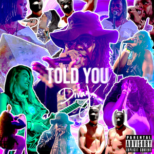 Told You (Explicit)