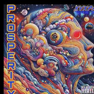 Prosperity (Explicit)