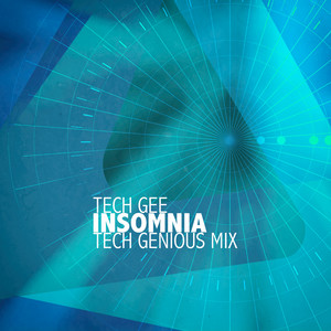 Insomnia (Tech Genious Mix)