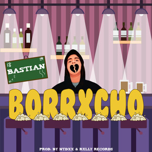 Borrxcho (Explicit)