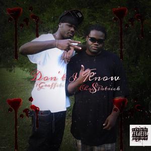 Don't I know (Explicit)