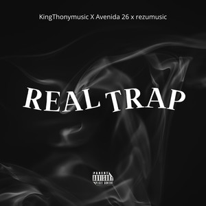 Real Trap (Remix) [Explicit]